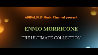 ENNIO MORRICONE The Ultimate Collection ENNIO MORRICONE The Ultimate Collection