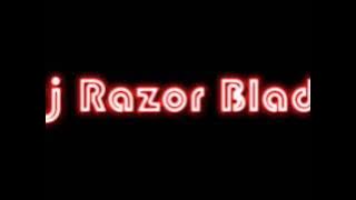 Dj Razor Blade (club  mix)
