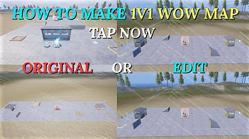 How to make 1v1 wow map in Pubg Mobile & BGMI #birdtrend #pubgmobile