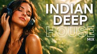 Indian Deep House Mix | Hypnotic Jungle Flow Atmospheric Vibes
