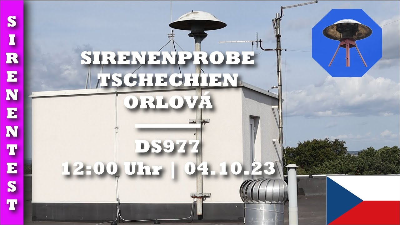 Sirenenprobe Tschechien | Orlová | DS977 | 04.10.23 | Test