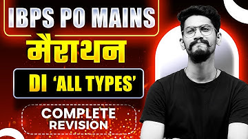 All Type DI Marathon | IBPS PO Mains 2024 | Yashraj Sir | Veteran
