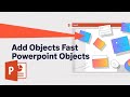 Add Objects to PowerPoint Slides Easily (Shapes, Icons, Images)