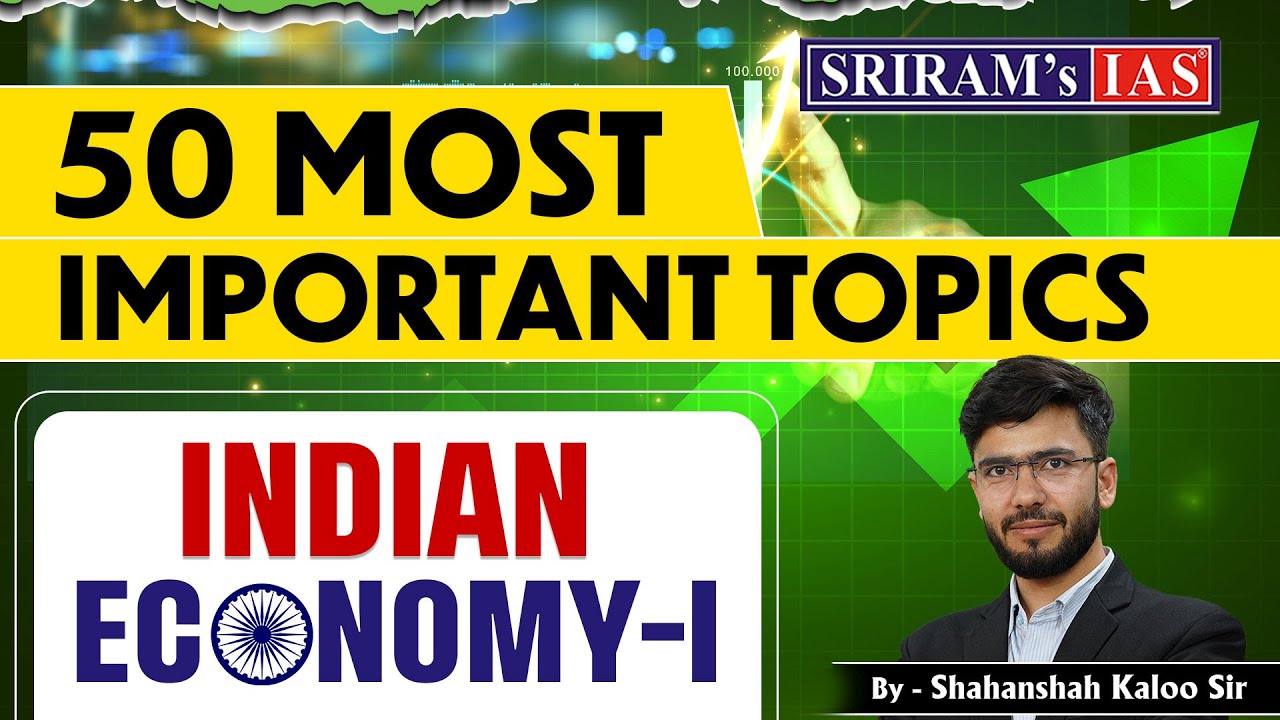 UPSC Prelims 2025 | 50 MOST Important Topics | Indian Economy - 1 ...