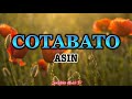 Cotabato asin with lyrics