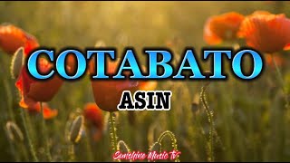 Cotabato (Asin) with Lyrics