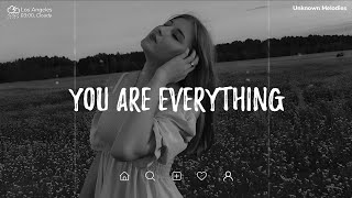 You Are Everything (Lyrics) | Relaxing Piano Music