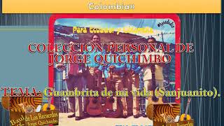 Video thumbnail of "TRIO FRONTERIZO - GUAMBRITA DE MI VIDA (Sanjuanito) Lp. 1982 "Para Ecuador y Colombia""