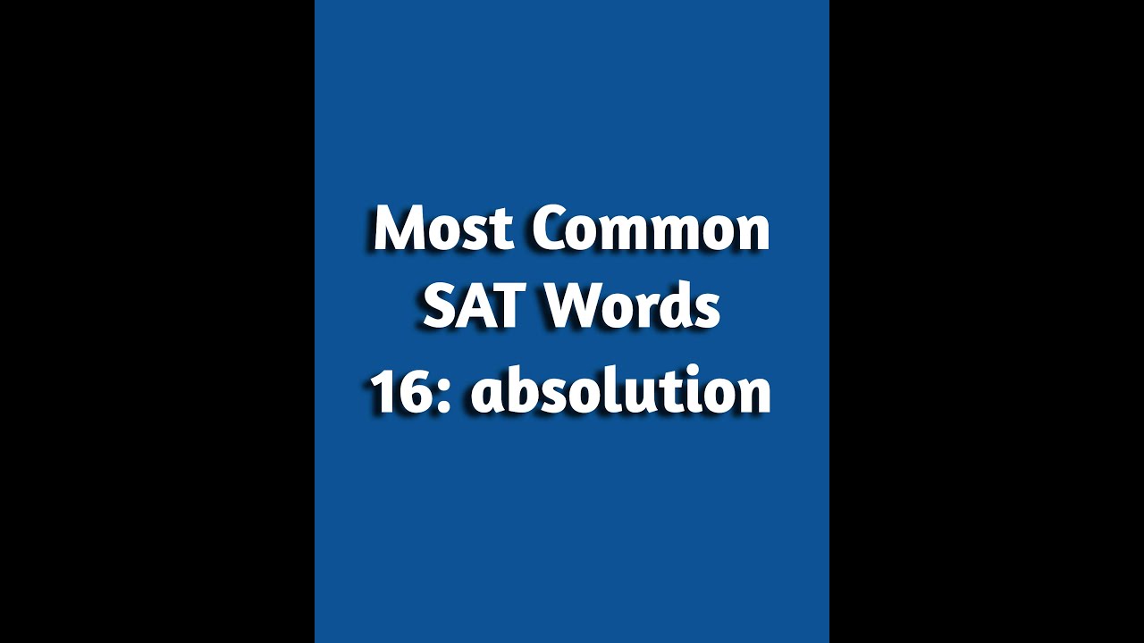 SAT Vocabulary 16. absolution - YouTube