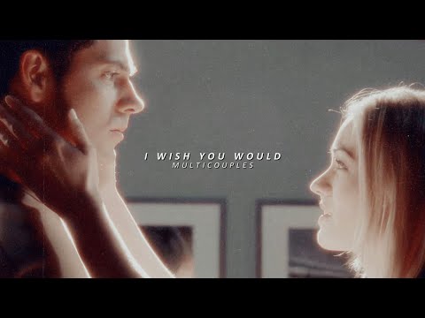 Multicouples | I Wish You Would [+@pandieex]
