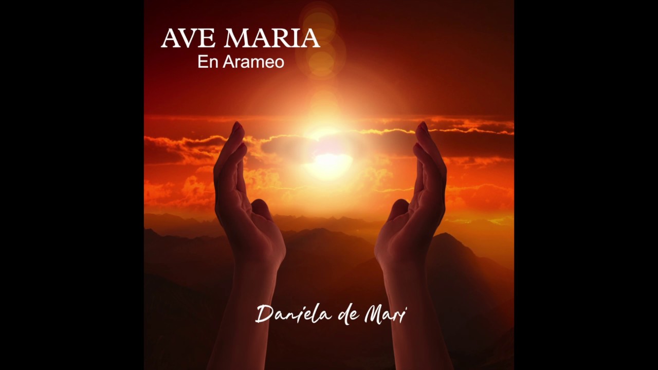 Daniela de Mari - Ave Maria En Arameo Chords - Chordify