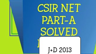 CSIR NET-PART:A (5)June+Dec2013-SOLVED Profile