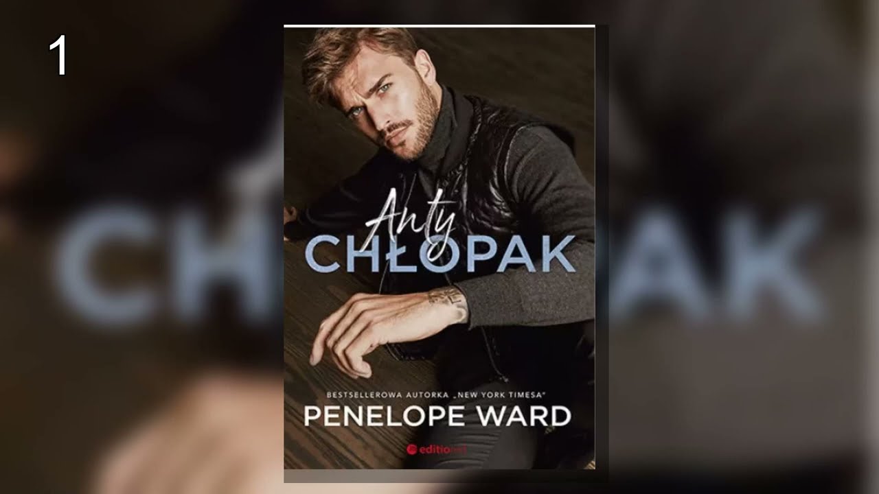 Antychłopak.P1 -  Penelope Ward - Audiobook Timeless |  Romans