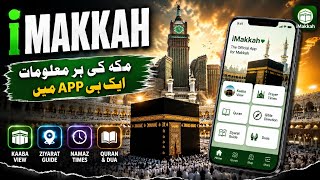 iMakkah App 😱 | Every Essential Detail About Makkah in One App 🕋📱 screenshot 1