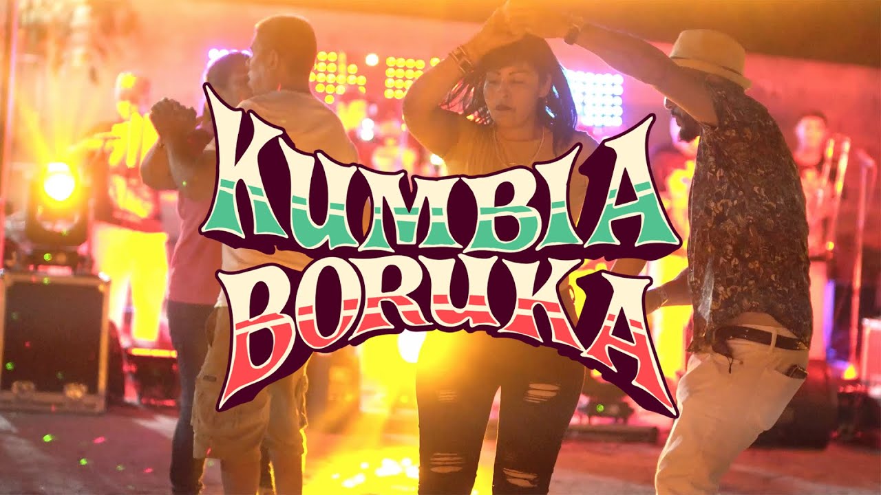 Kumbia Boruka - Fiesta en las Calles
