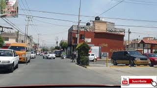 De Visita a las calles de San Buenaventura Ixtapaluca EDOMEX Rumbo a 4 Vientos Dia Caluroso