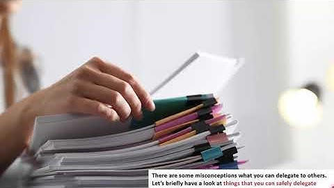 One Minute Manager - What things can you delegate to others?