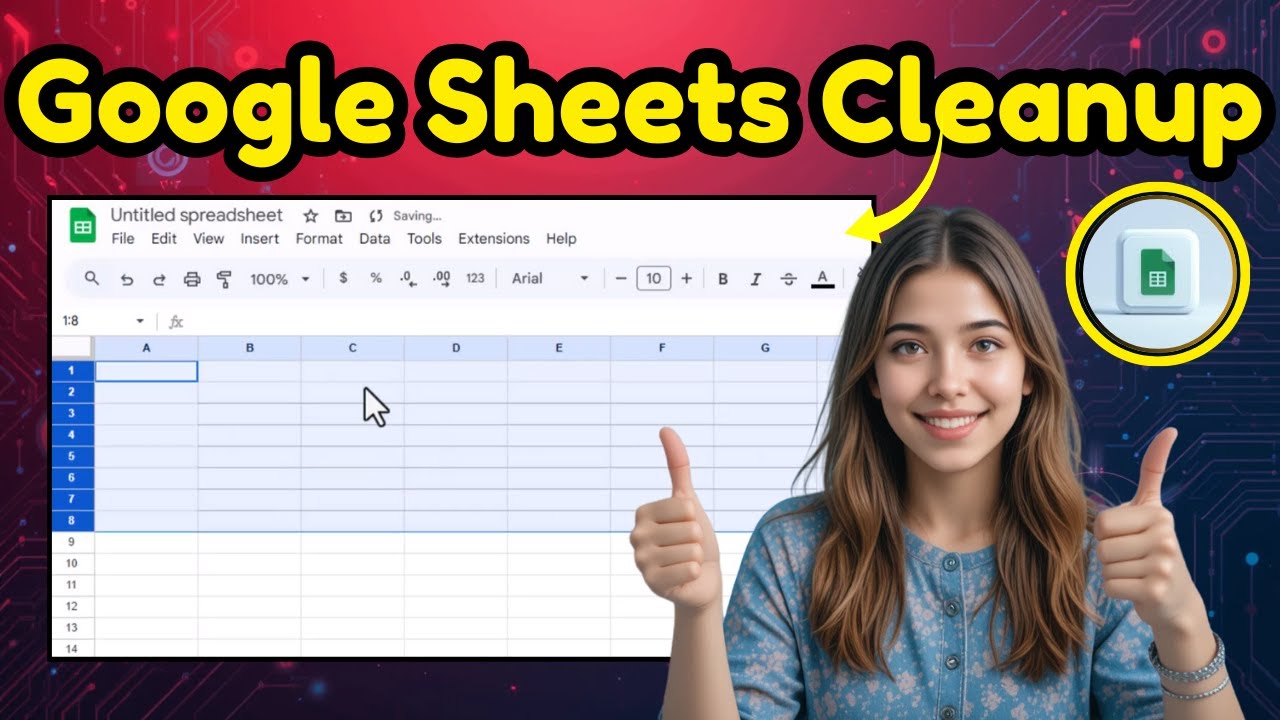 Как очистить ячейки в Google Таблицах | Быстрое и простое руководство (2025)