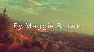 You Ask Me Now - Maggie Brown