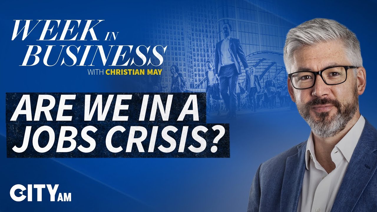 Is the UK jobs market in crisis? | Week in Business