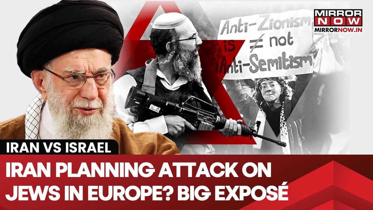 Iran's Khamenei Planning Attack On Jews In Europe? Big Exposé | Germany Summons Iranian Envoy |Watch