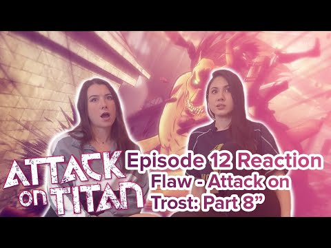 Attack on Titan - Reaction - S1E12 - Wound: The Battle for Trost, Part 8