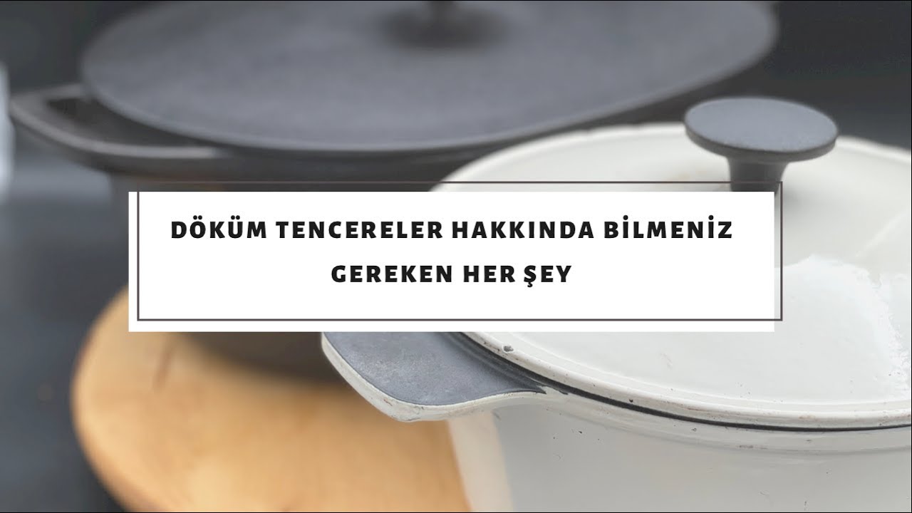 Döküm Tencereler Hakkında Bilmeniz Gereken Herşey🙌🤓