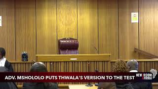 #SenzoMeyiwaTrial: MSHOLOLO PUTS THWALA'S VERSION TO THE TEST