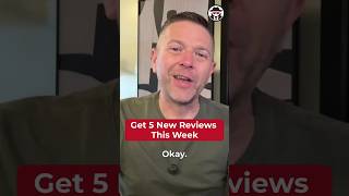 Get 5 New Reviews This Week