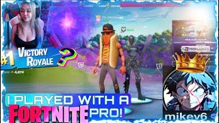 DREYAHH PLAYS WITH A FORTNITE PRO...(Did we catch a dub?)👀