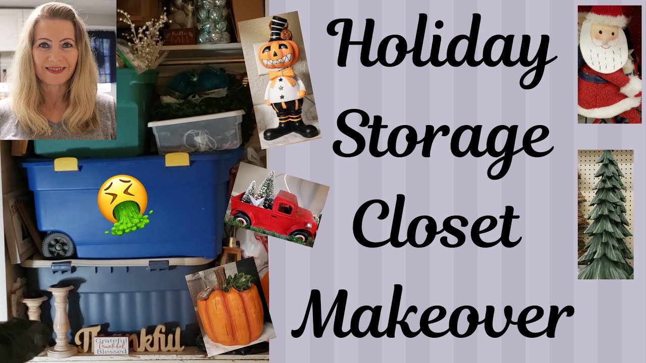 HOLIDAY STORAGE CLOSET MAKEOVER /CLEAN WITH ME!! YouTube