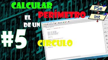 [PSeint#5] Calcular el perímetro de un círculo.