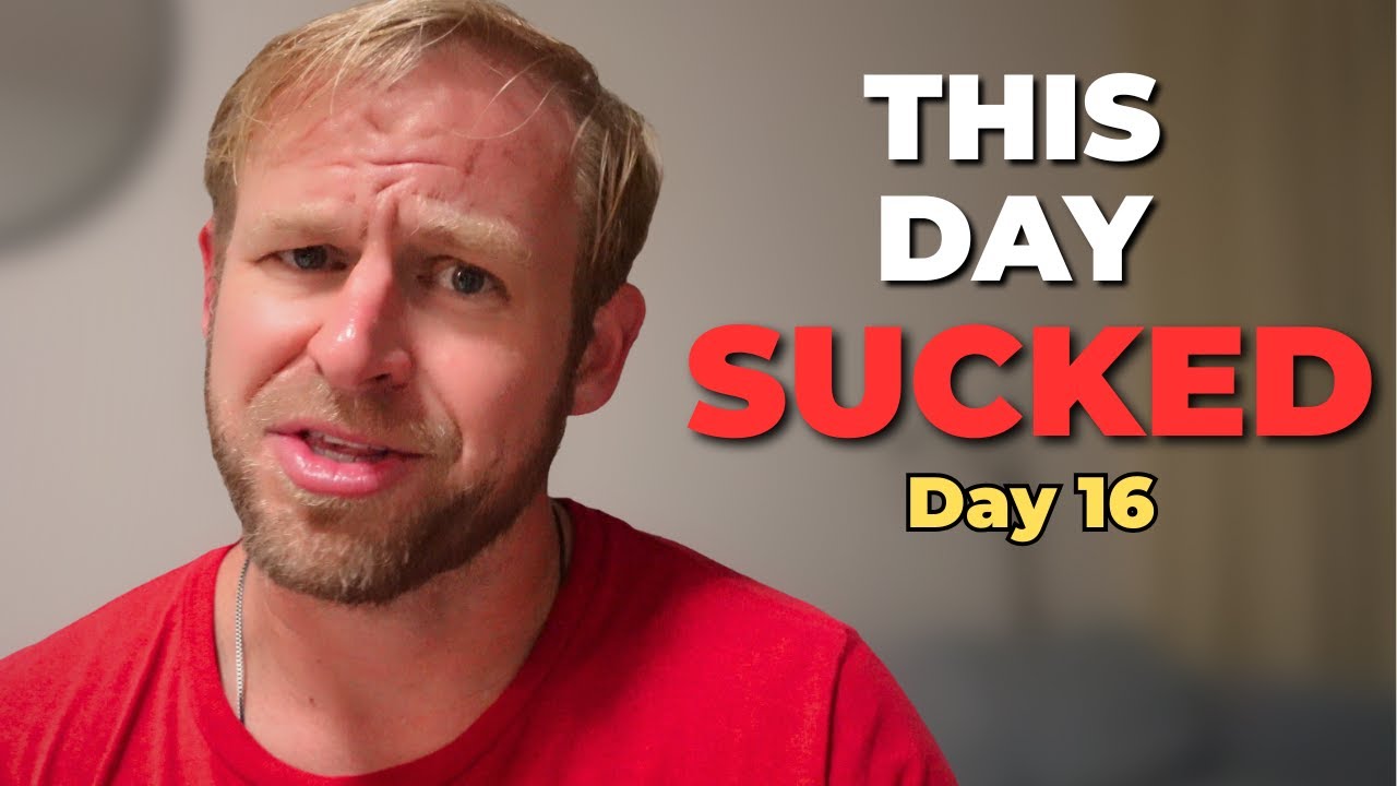 Why I’m Still Doing This Even When the Day Sucks - Day 16 - YouTube