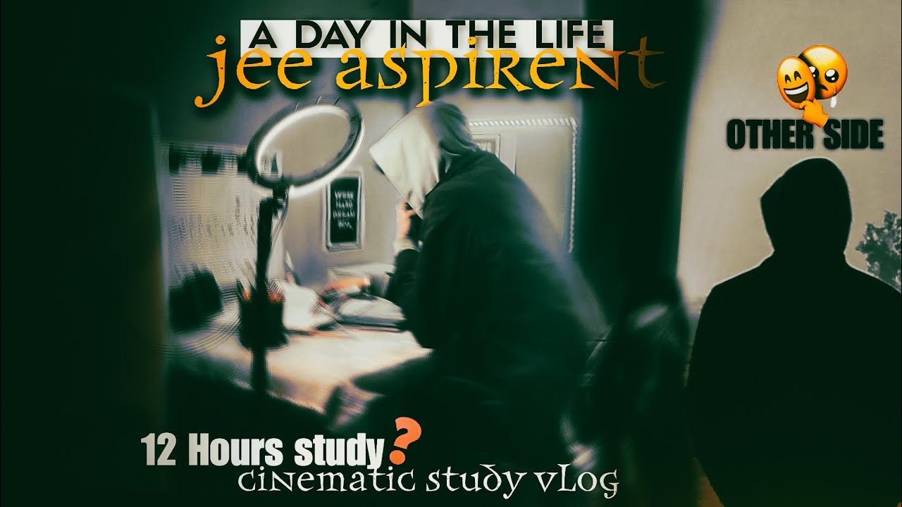 A DAY IN THE LIFE OF "JEE ASPIRENT" | CINEMATIC VLOG | PRODUCTIVE DAY📚 ...