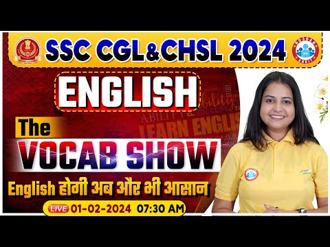 SSC CGL & CHSL 2024, CHSL English Strategy, English Vocabulary Class 67, The Vocab Show By Kiran Mam