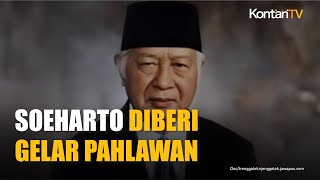 Alasan Prabowo Anugerahi Soeharto Gelar Pahlawan Nasional 2025