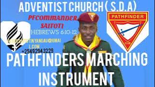 S.D.A PATHFINDERS TRENDING  MARCHING INSTRUMENTAL.