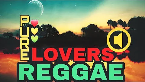 Pure Lovers Reggae Mix | Reggae Love Songs Mix | Reggae Mix 2023