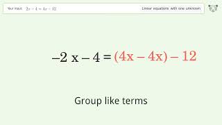 Linear equation with one unknown: Solve 2x-4=4x-12 step-by-step solution