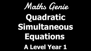 Quadratic Simultaneous Equations