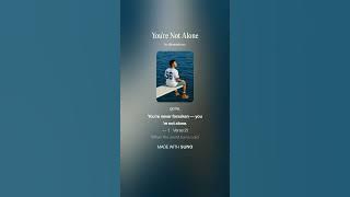 You're Not Alone (Lyrics) - Mªni 