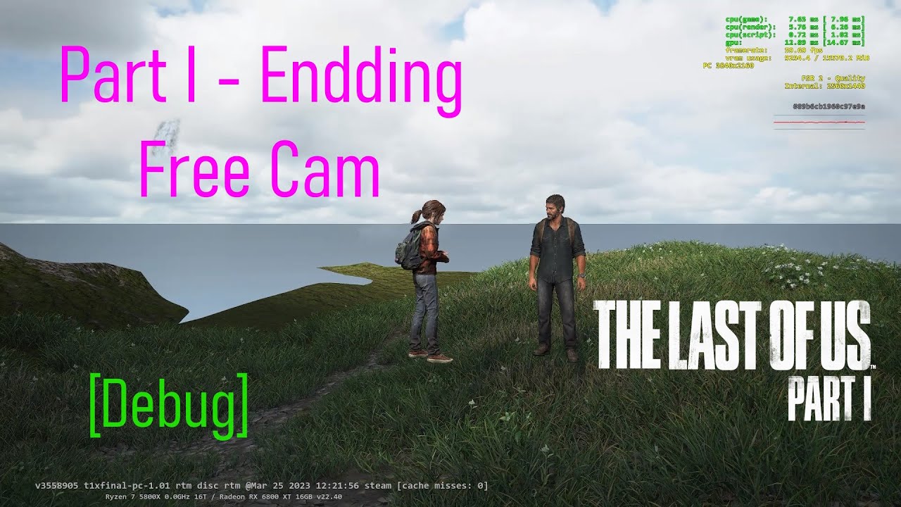 TLOU Part 1 PC - End Cutscene - Free Cam/Noclip 