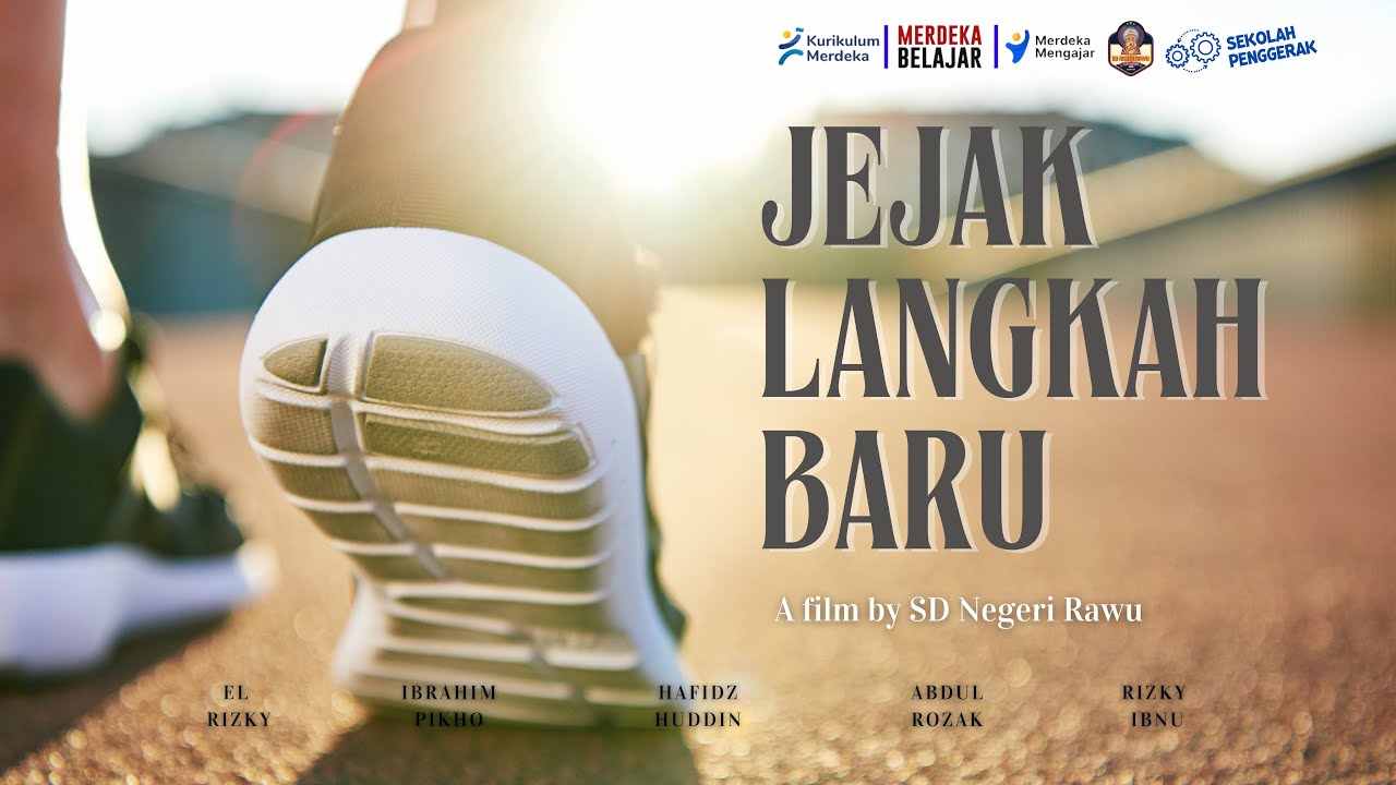 JEJAK LANGKAH BARU | Short Movie by SD NEGERI RAWU - YouTube