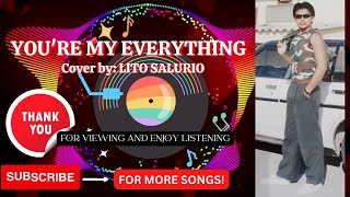 You're My Everything - Santa Esmeralda (cover by Lito Salurio)
