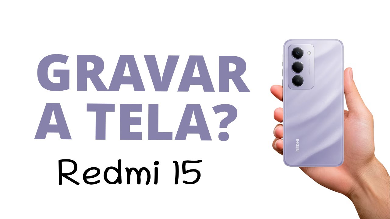 Como GRAVAR a TELA do Redmi 15, FÁCIL! - YouTube