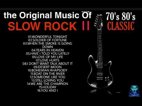 THE ORIGINAL MUSIC OF SLOW ROCK II CLASSIC 70'S 80'S SELECTION