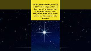 Polaris star shines like 2000 suns, but it’s light left in the 1500s  #polarisstar #polaris