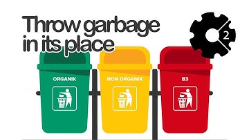 Throw garbage in its place