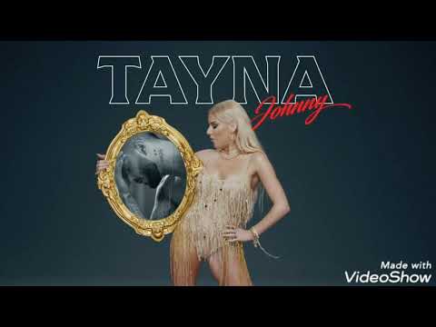 Tayna Johnny Lyrics