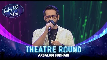 Pakistan Idol Episode 12 | Arsalan Bukhari | “Jab Se Tune Mujh Deewana Bana Rakha Hai” Abida Parveen